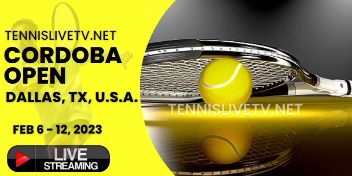 Watch Cordoba Open Tennis Live Stream