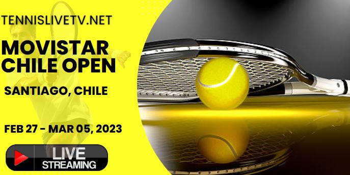 ATP Chile Open Santiago Tennis Live Stream