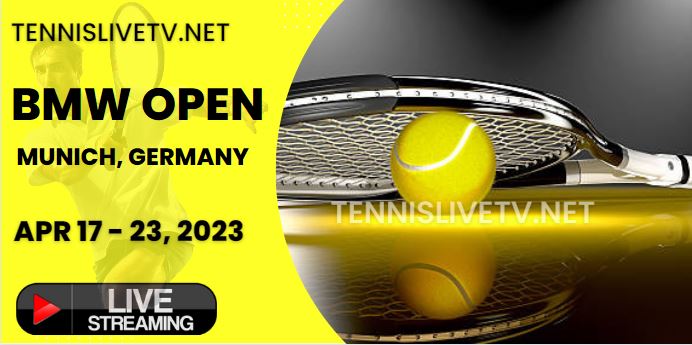 ATP Munich Open Tennis Live Stream How To Watch Schedule