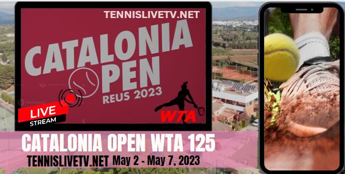 WTA Catalonia Open Tennis Live Stream