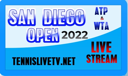 san-diego-open-tennis-live-stream-schedule-players-prize
