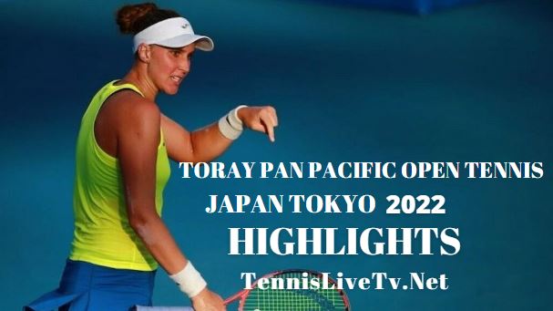 Liu Vs Zheng Japan Open Tennis Quarterfinal Highlights 24092022