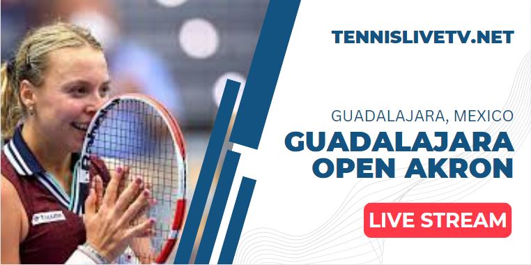wta-guadalajara-open-akron-tennis-live-stream-how-to-watch
