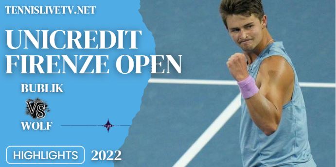 Wolf Vs Bublik Firenze Open Tennis Quarterfinal Highlights 14102022