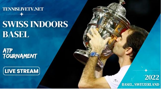 swiss-indoors-basel-tennis-live-stream-schedule-players