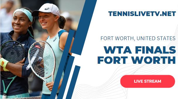 wta-finals-tennis-live-stream-schedule-players-how-to-watch