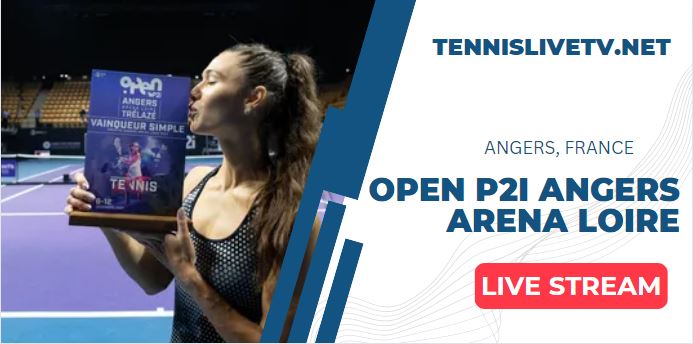 wta-open-de-angers-tennis-live-stream-schedule-players