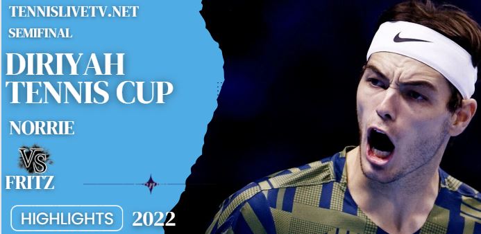 Fritz Vs Norrie Diriyah Cup Semifinal Highlights 09122022