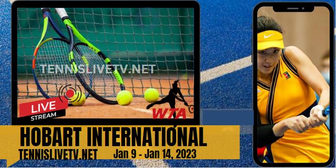 hobart-international-tennis-live-stream-schedule-player