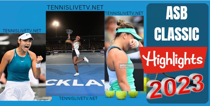 Gauff Vs Kovinic ASB Classic Tennis Semifinal Highlights 07012023