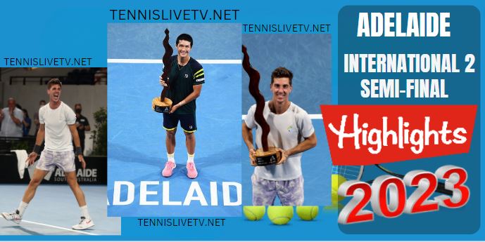 Draper Vs Kwon Adelaide International 2 Tennis Semifinal 2 Highlights 13012023