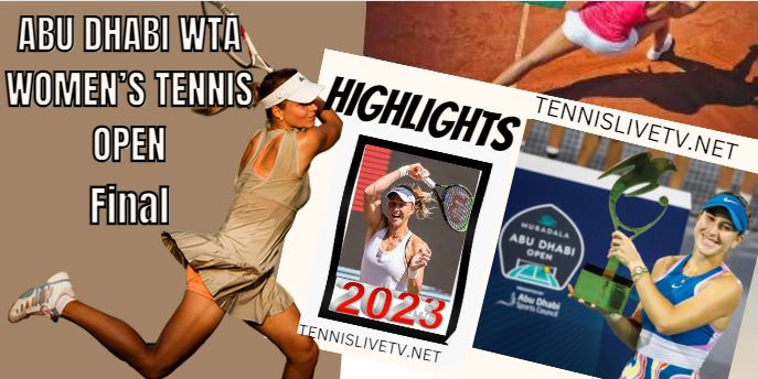 Bencic Vs Samsonova Abu Dhabi Open Tennis Final Highlights 12022023