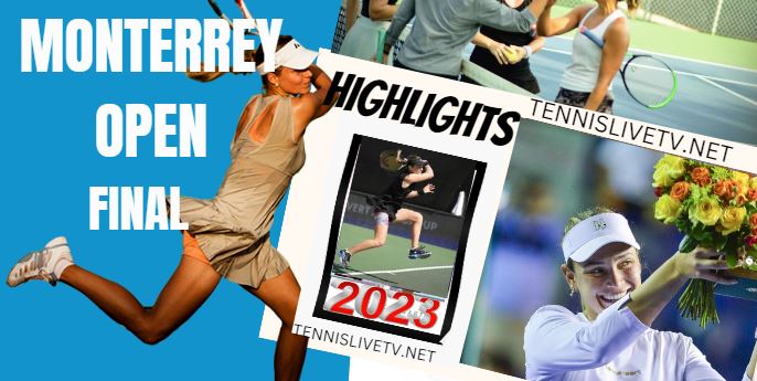 Garcia Vs Vekic Monterrey Open Tennis Final Highlights 06032023