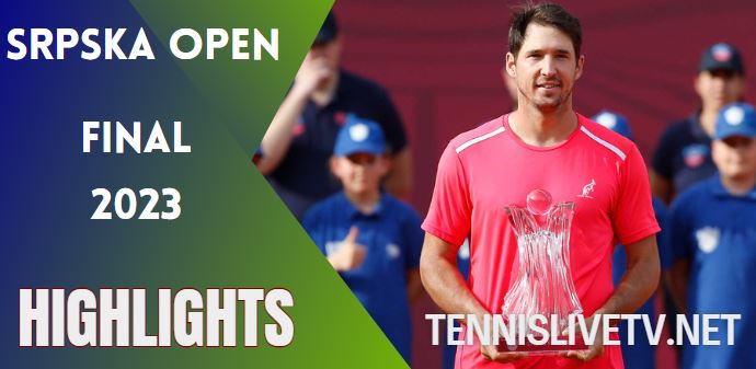 Rublev Vs Lajovic Srpska Open Final Highlights 23042023