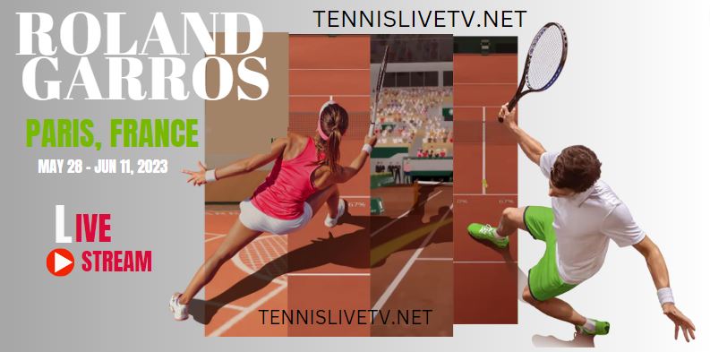 French Open Tennis Live Stream 2023 - Day 6 slider
