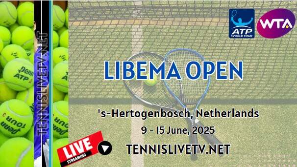 Rosmalen Grass Court Championships Tennis Live Stream