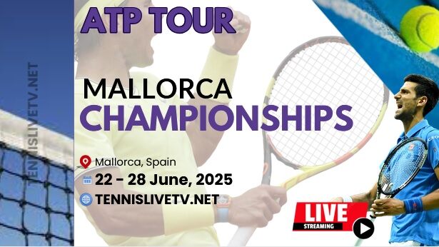 ATP Mallorca Open Day 3 Tennis Live Stream 2025
