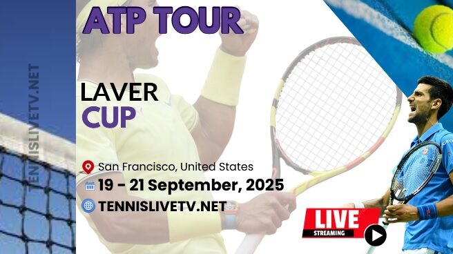 Laver Cup 2022 Tennis Live Stream TV Schedule Teams Players