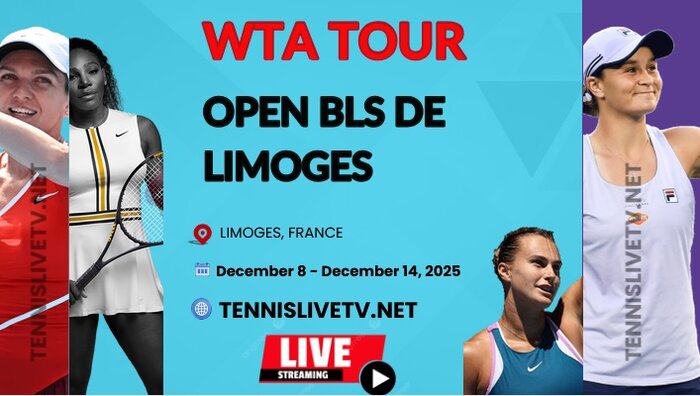 Limoges Open Semi-Final Tennis Live Stream 2025: WTA
