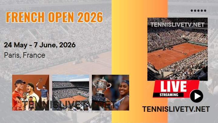 French Open Semifinal 2 Tennis Live Streaming 2026 | Roland Garros Online